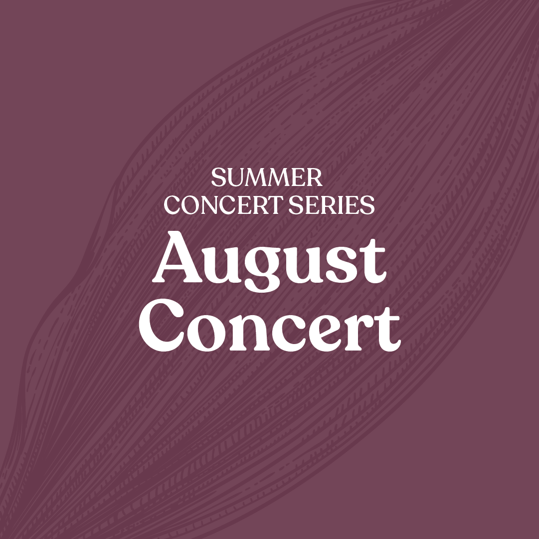 Summer concert series: August Concert