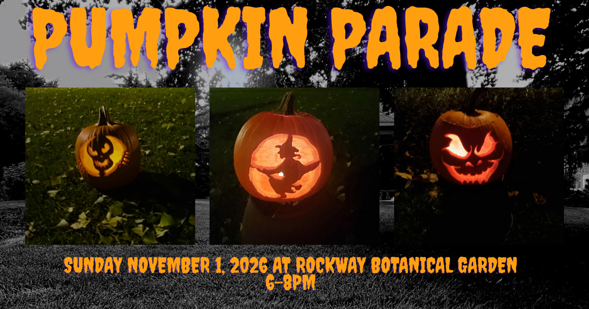 Poster for the Rockway Garden Pumpkin Parade Sunday November 1st from 6pm to 8pm