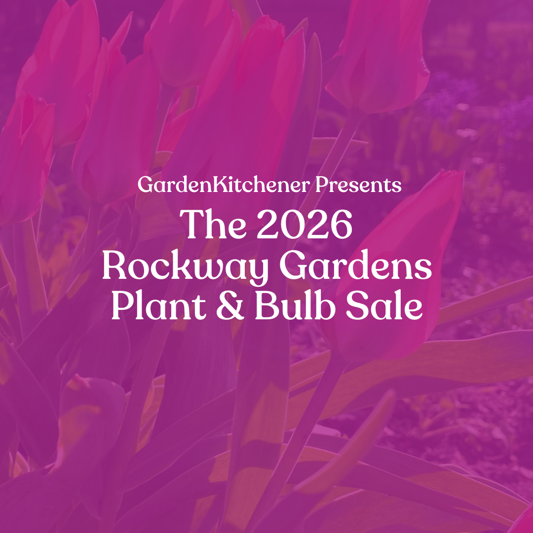 The 2026 Rockway Gardens Plant and Bulb Sale