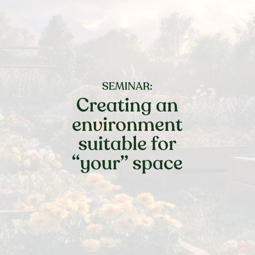 Seminar: Creating an environment suitable for 